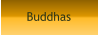 Buddhas